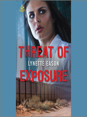 cover image of Threat of Exposure